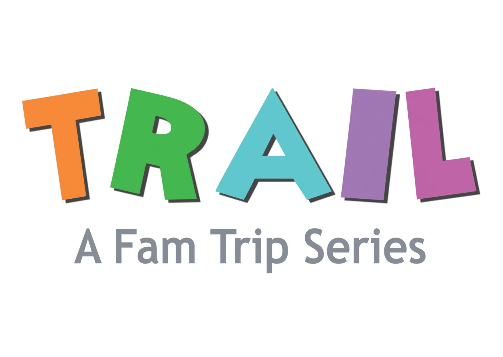 TRAIL – Fam Trip Series